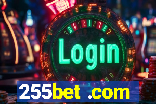 255bet .com